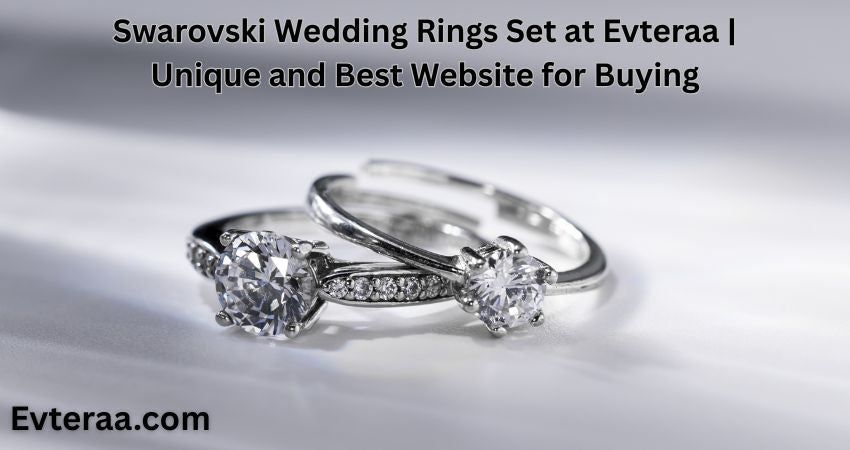 Swarovski Wedding Rings Set at Evteraa | Unique and Best Website for Buying