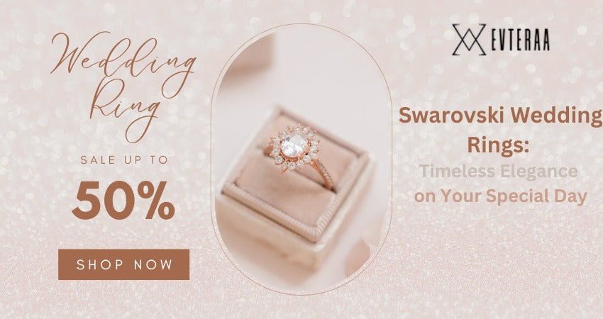 Swarovski Wedding Rings: Timeless Elegance on Your Special Day